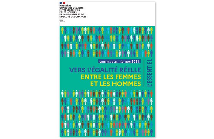 Chiffres-Clés 2021 : Vers l'égalité réelle entre les femmes et les hommes
