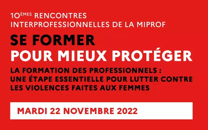 Rencontres interprofessionnelles de la MIPROF 2022
