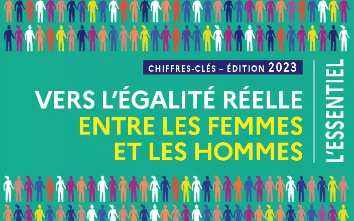 Chiffres-clés : Vers l'égalité entre les femmes et les hommes - édition 2023