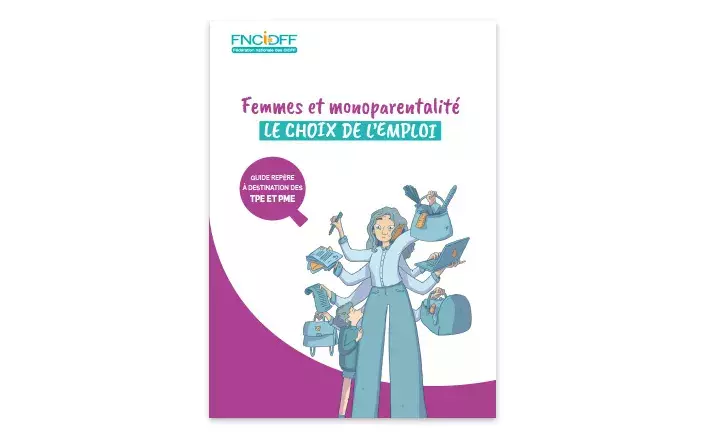 Guide repère Femmes et monoparentalité, le choix de l'emploi