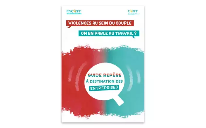 Guide à destination des entreprises pour prévenir des violences conjugales et aider les salariées victimes