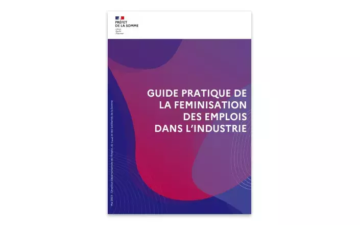 Guide pratique de la féminisation des emplois dans l'industrie